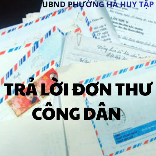 Công văn trả lời đơn thư của ông Bùi Khắc Thi, thường trú tại TDP Nam Thượng 