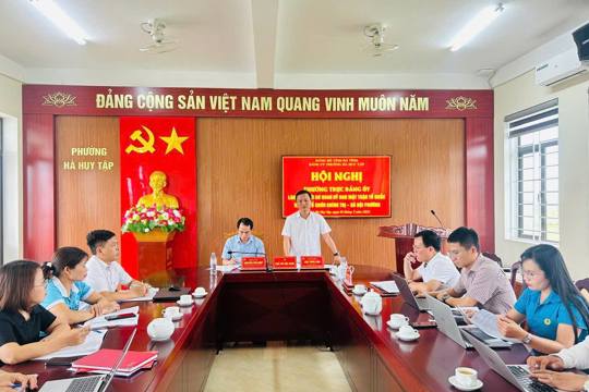 Thường trực Đảng ủy phường Hà Huy Tập làm việc với ban thường trực Ủy ban Mặt trận Tổ quốc và các tổ chức chính trị xã hội