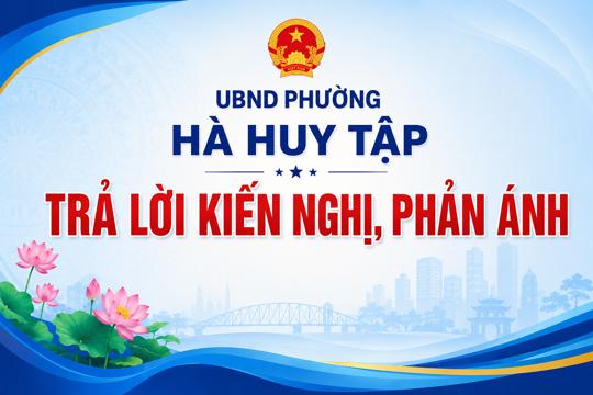 UBND phường Hà Huy Tập trả lời ý kiến, kiến nghị của cử tri gửi đến Kỳ họp thường lệ giữa năm 2026 Hội đồng nhân dân phường khóa II