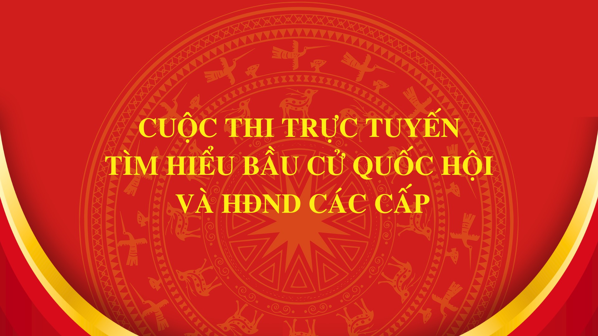 Thể lệ cuộc thi trực tuyến tìm hiểu bầu cử Quốc hội và HĐND các cấp 